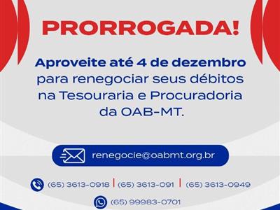 Notícia destaque: OAB-MT prorroga campanha de renegociação até quinta (4)