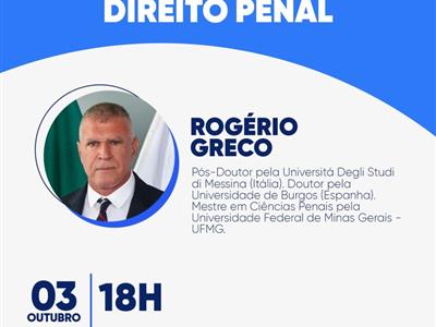 Foto da Notícia: OAB-MT e ESA-MT convidam para aula inaugural aberta com Rogério Greco; inscreva-se